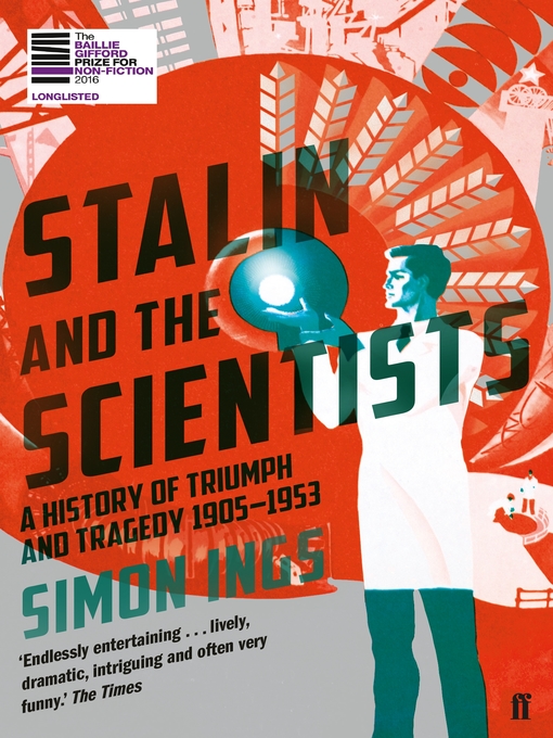 Title details for Stalin and the Scientists by Simon Ings - Wait list